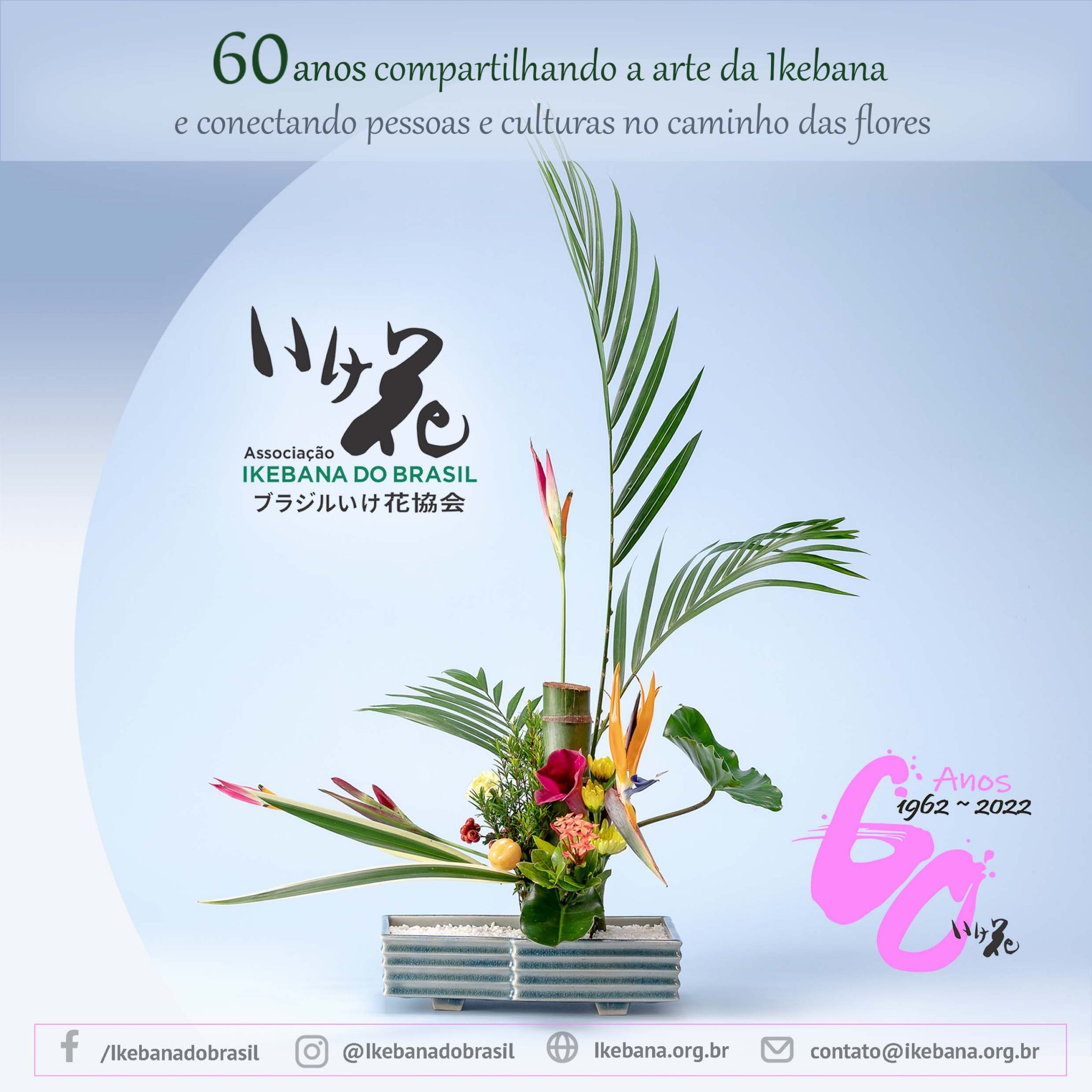 Mega exposição comemora 60 anos da Associação Ikebana do Brasil Bunkyo